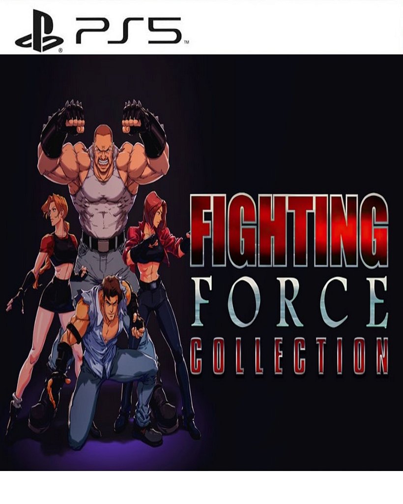 Fighting Force Collection PS5 Mídia Digital