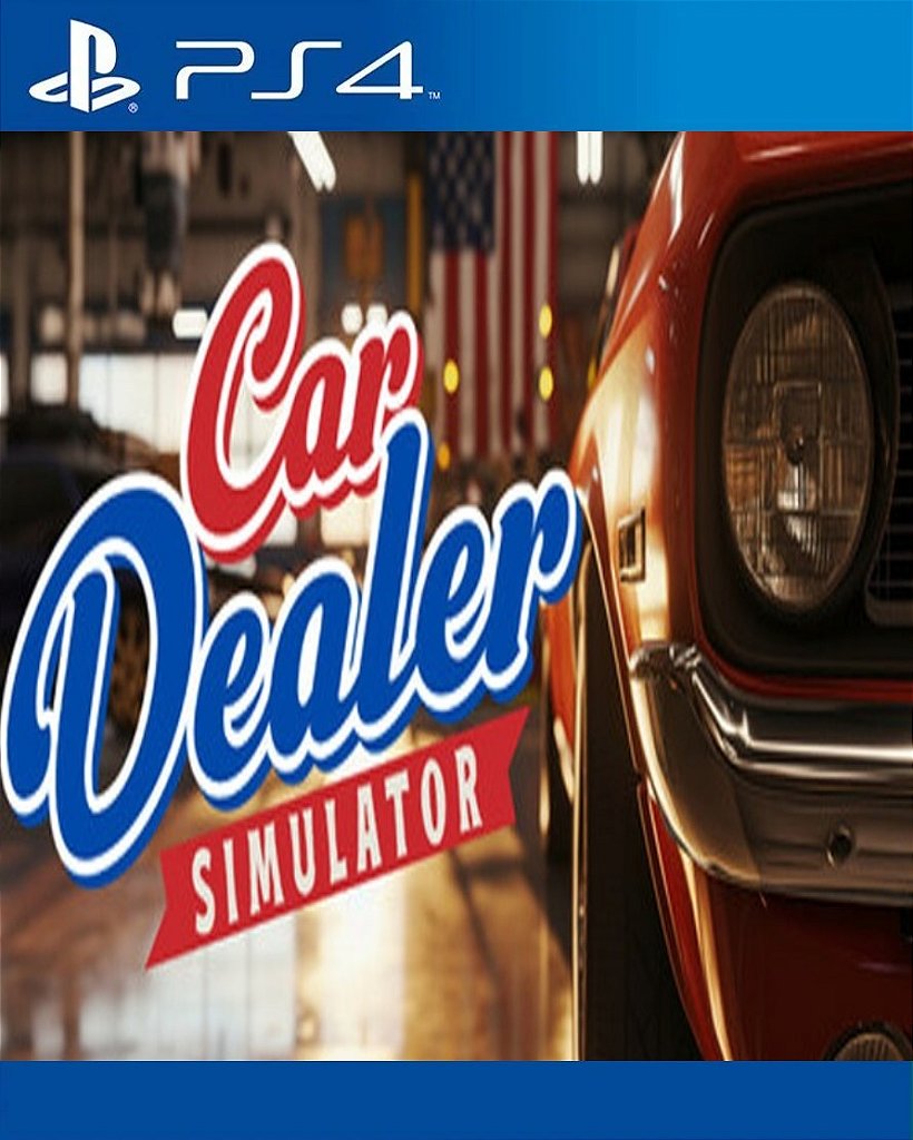 Car Dealer Simulator PS4 Mídia Digital