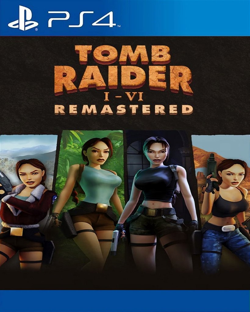 Tomb Raider I-VI Remastered Bundle PS4 Mídia Digital