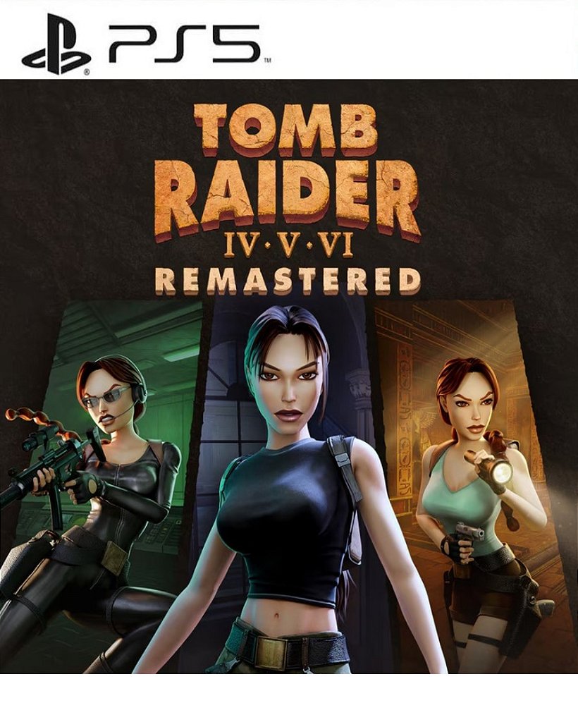 Tomb Raider IV-VI Remastered PS5 Mídia Digital