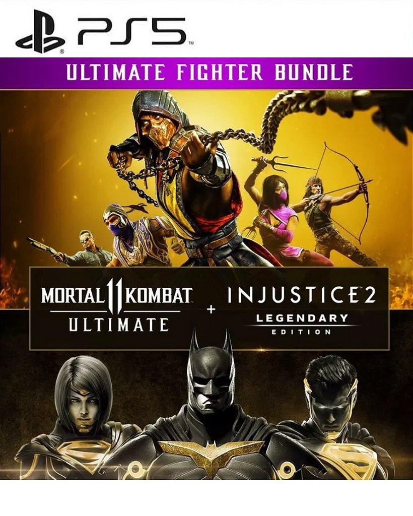 Pacote Mortal Kombat 11 Ultimate + Injustice 2 Ed Lendaria PS5 Mídia Digital